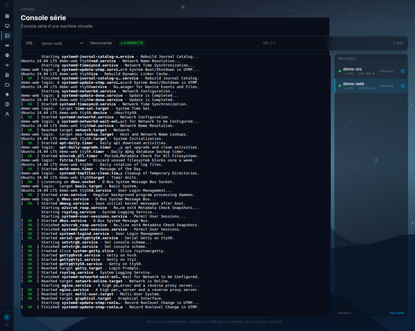 Console série connectée affichant le journal de démarrage de la machine virtuelle et son invite de connexion