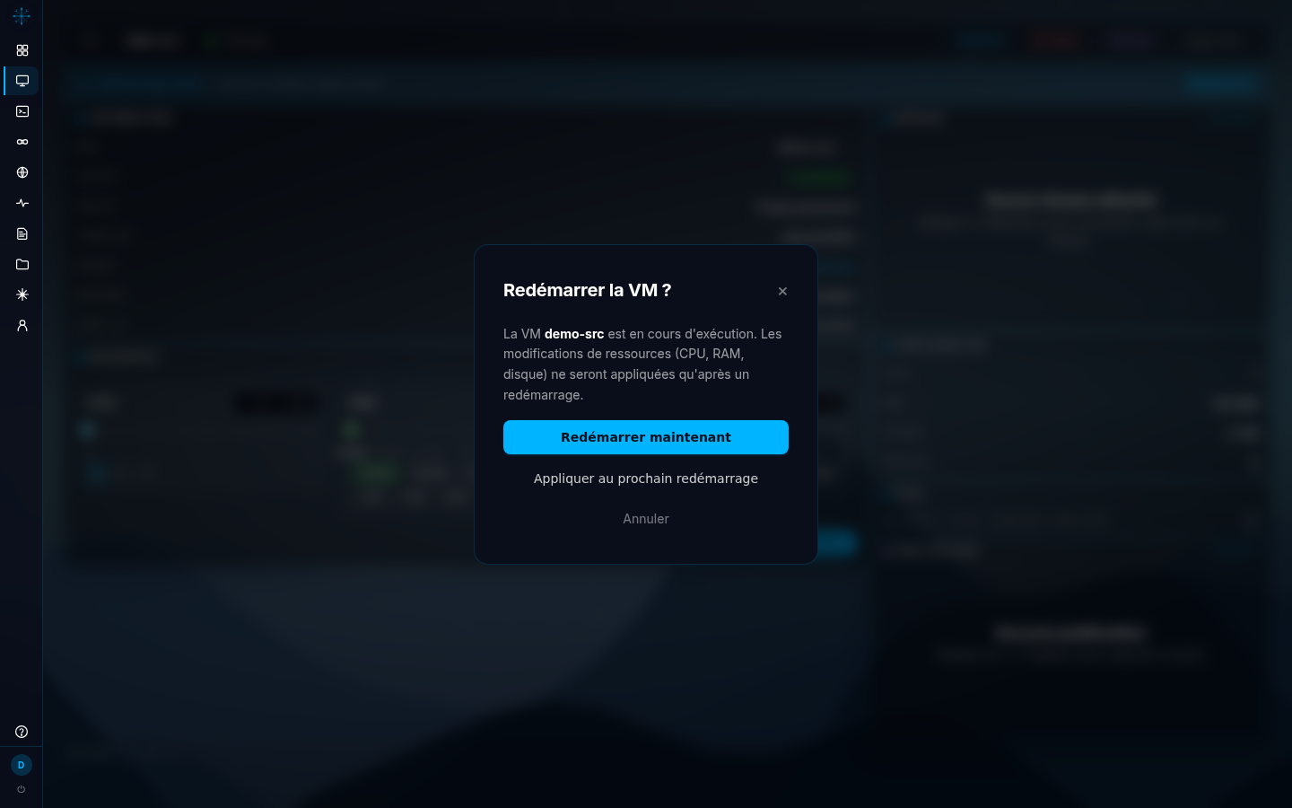 Modale « Redémarrer la VM ? » ouverte par-dessus la fiche de la machine, avec le texte d'explication et les trois choix : Redémarrer maintenant, Appliquer au prochain redémarrage, Annuler